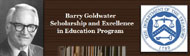 Explore information about the Barry M. Goldwater Scholarship program.